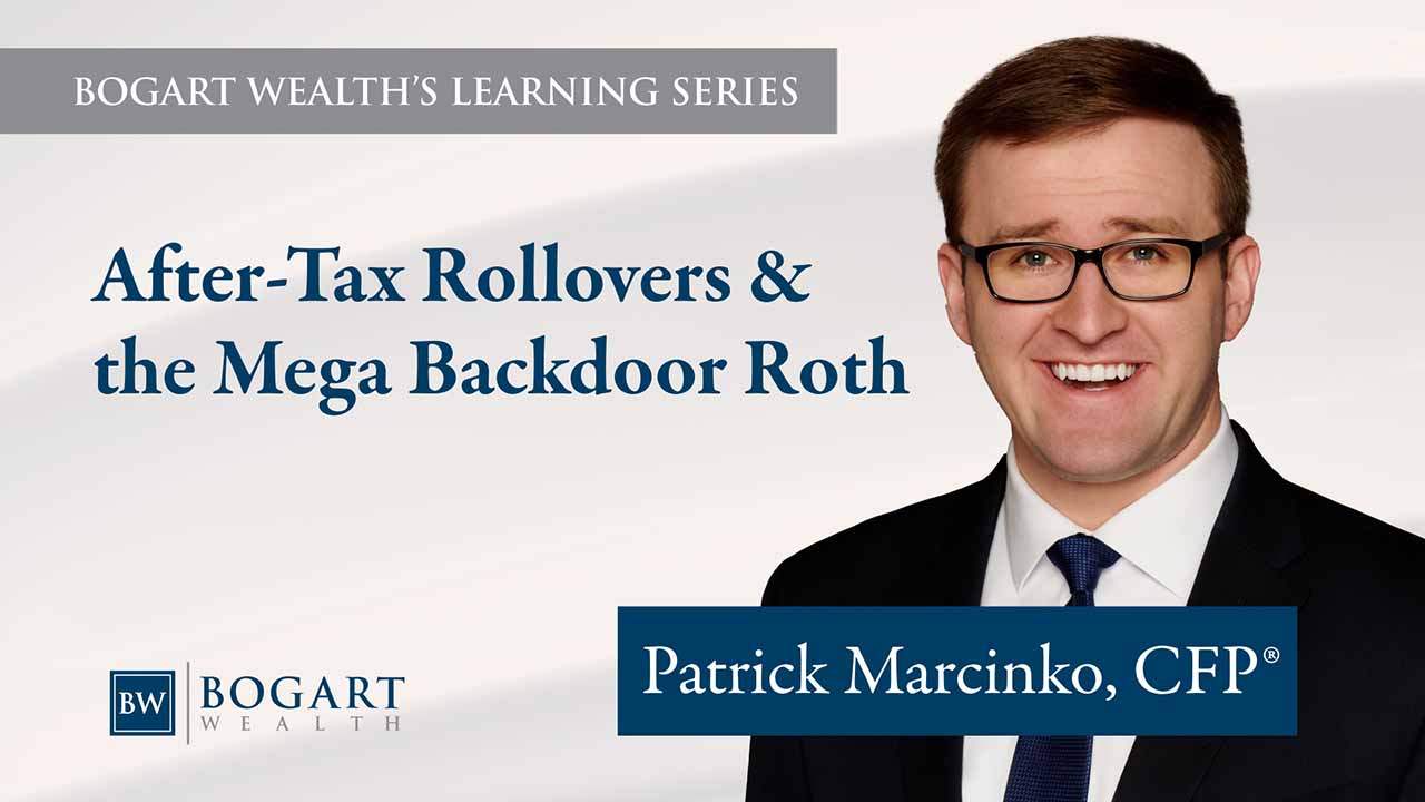 12 3 Mega Backdoor Roth Thumb for Web | Bogart Wealth
