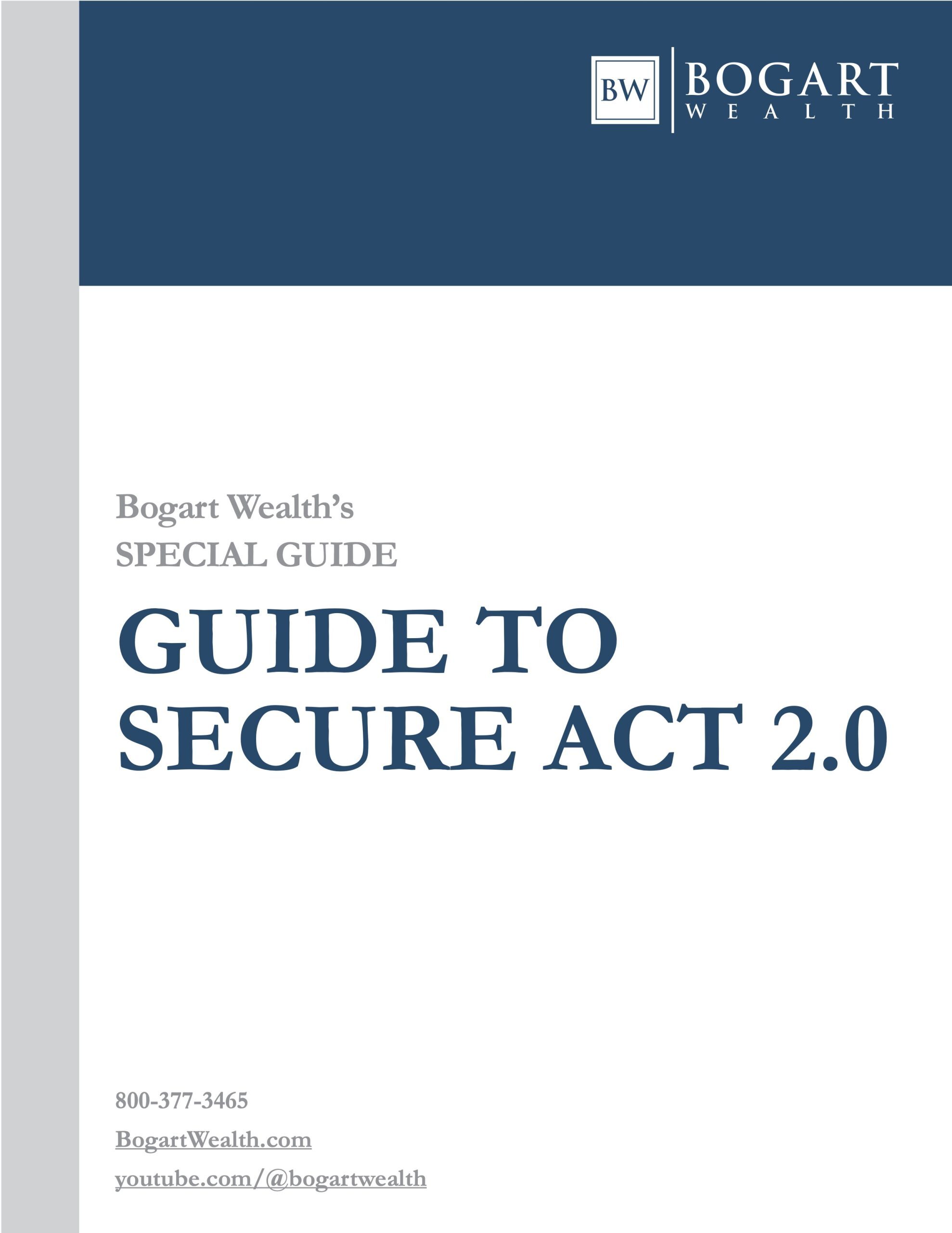 Bogart Wealth Guides - Bogart Wealth Management BogartWealthGuide SecureAact2.0 Thumbnail scaled | Bogart Wealth