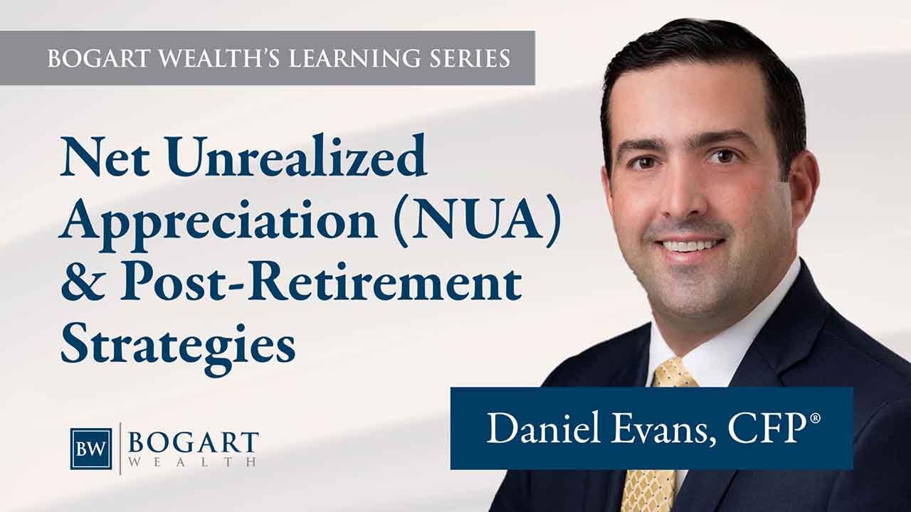 Net Unrealized Appreciation (NUA) & Post-Retirement Strategies
